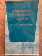 boek Omgaan met moeilijke mensen, Prof. dr. C.A.L. Hoogduin, Persoonlijkheidsleer, Ophalen of Verzenden, Zo goed als nieuw