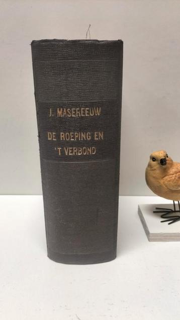 Masereeuw, J.; De roeping en ‘t verbond met Abraham beschikbaar voor biedingen