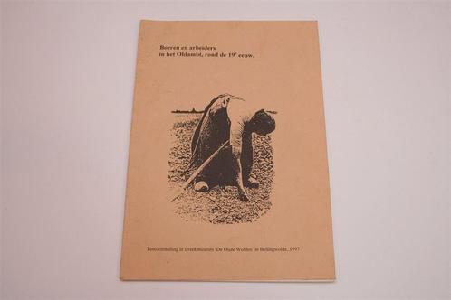 Boeren en Arbeiders Oldambt — Zeldzaam & Geïllustreerd, Boeken, Geschiedenis | Stad en Regio, Gelezen, 20e eeuw of later, Ophalen of Verzenden