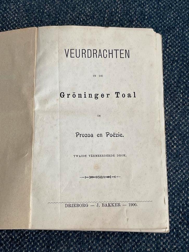 Veurdrachten - Groninger Toal - 1900, Boeken, Gedichten en Poëzie, Gelezen, Eén auteur, Ophalen of Verzenden