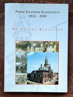 Friese Elfsteden Rijwieltocht 1912-2002. De Fryske Klassike, Nieuw, Lopen en Fietsen, Durk TH. Reitsma, Ophalen of Verzenden