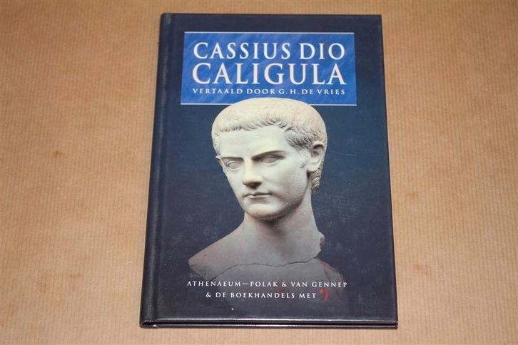 Caligula. Dio Cassius., Boeken, Literatuur, Gelezen, Ophalen of Verzenden