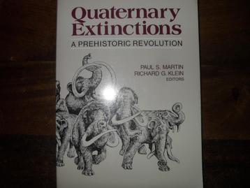 BOEK QUARTERNARY EXTINCTIONS-A PREHISTORIC REVOLUTION. beschikbaar voor biedingen