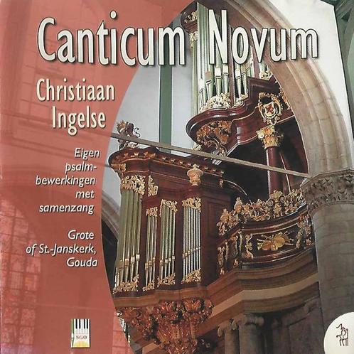 OrgelCD: Christiaan Ingelse - Canticum Novum - Gouda, Cd's en Dvd's, Cd's | Religie en Gospel, Zo goed als nieuw, Koren of Klassiek