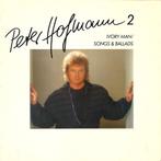 Peter hofmann 2 -  ivory man / songs & ballads lp, Ophalen of Verzenden, 1980 tot 2000, Gebruikt, 12 inch