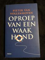 Pieter van Vollenhoven, Oproep van een waakhond, Ophalen of Verzenden, Zo goed als nieuw, Nederland