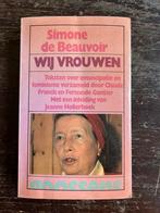 Wij Vrouwen - Simone de Beauvoir, Boeken, Ophalen of Verzenden, Gelezen, Maatschappij en Samenleving, Europa
