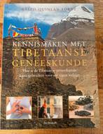 Kennismaken met Tibetaanse geneeskunde – Ralph Quinlan Forde, Ophalen of Verzenden, Zo goed als nieuw