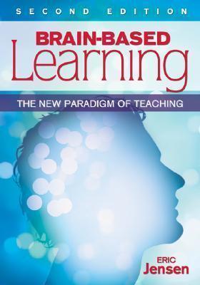 Brain-Based Learning:New Paradigm of Teaching Eric P Jensen, Boeken, Esoterie en Spiritualiteit, Zo goed als nieuw, Achtergrond en Informatie