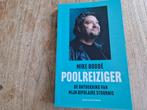Mike Boddé - Poolreiziger, Boeken, Ophalen of Verzenden, Zo goed als nieuw, Mike Boddé