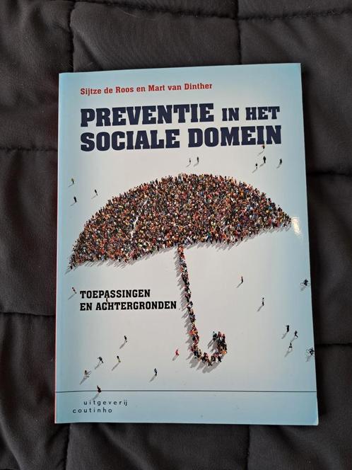 Sijtze de Roos - Preventie in het sociale domein, Boeken, Wetenschap, Zo goed als nieuw, Sociale wetenschap, Ophalen of Verzenden