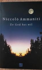 Niccolò Ammaniti - Zo God het wil, Ophalen of Verzenden, Zo goed als nieuw, Niccolò Ammaniti, Nederland