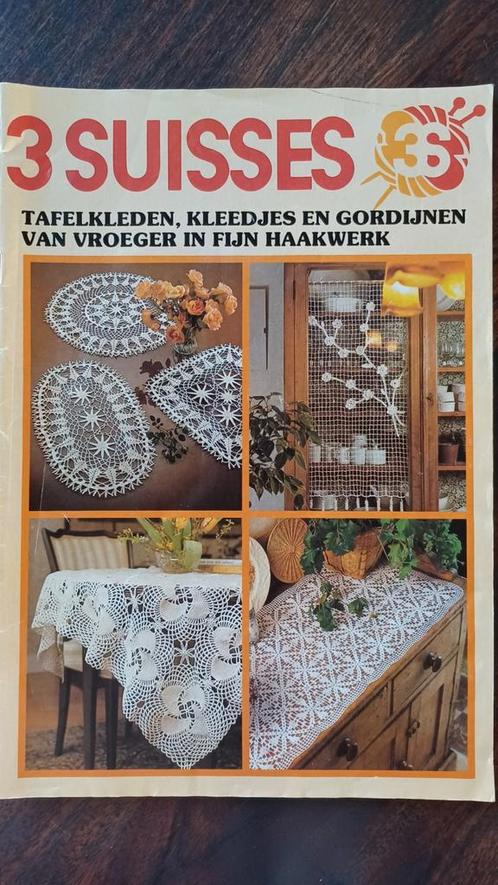3 suisses,  fijn haakwerk van vroeger, Hobby en Vrije tijd, Breien en Haken, Zo goed als nieuw, Haken, Patroon of Boek, Ophalen of Verzenden