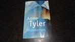 Boek roman: Thuiskomen door Anne Tyler, Ophalen of Verzenden, Zo goed als nieuw, Anne Tyler, Amerika