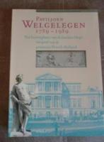 Paviljoen Welgelegen 1789 - 1989, Ophalen of Verzenden, Zo goed als nieuw, 20e eeuw of later