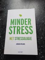 Minder Stress met Stressologie - Jurgen Spelbos, Ophalen of Verzenden