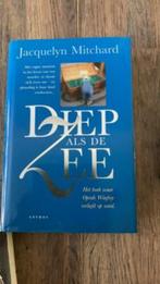 Jacquelyn Mitchard - Diep als de Zee, Ophalen of Verzenden, Zo goed als nieuw, Amerika