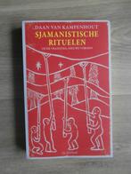 Sjamanistische rituelen - Daan van Kampenhout, Boeken, Esoterie en Spiritualiteit, Zo goed als nieuw, Achtergrond en Informatie