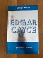 Edgar Cayce: Profeet in Trance - Joseph Millard, Ophalen of Verzenden, Gelezen, Spiritualiteit algemeen, Achtergrond en Informatie