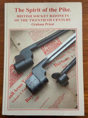 The Spirit of the Pike - British Socket Bayonets bajonet beschikbaar voor biedingen
