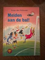 Meiden aan de bal! - Vivian den Hollander, Ophalen of Verzenden, Gelezen, Fictie algemeen