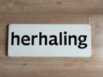 Verkeersbord herhaling, Ophalen of Verzenden, Gebruikt, Overige typen