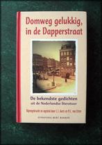 DOMWEG GELUKKIG IN DE DAPPERSTRAAT - Gedichten, Verzenden, Zo goed als nieuw