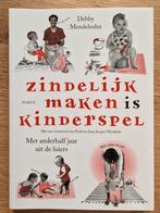 Zindelijk maken is kinderspel - Debby Mendelsohn, Ophalen of Verzenden