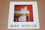 Max Kreijn. Nieuwe werken, 1990-1991., Ophalen of Verzenden, Gelezen, Schilder- en Tekenkunst