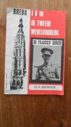Breda e.o. in de Tweede Wereldoorlog de Fransen komen, Ophalen of Verzenden, Landmacht, Nederland, Boek of Tijdschrift