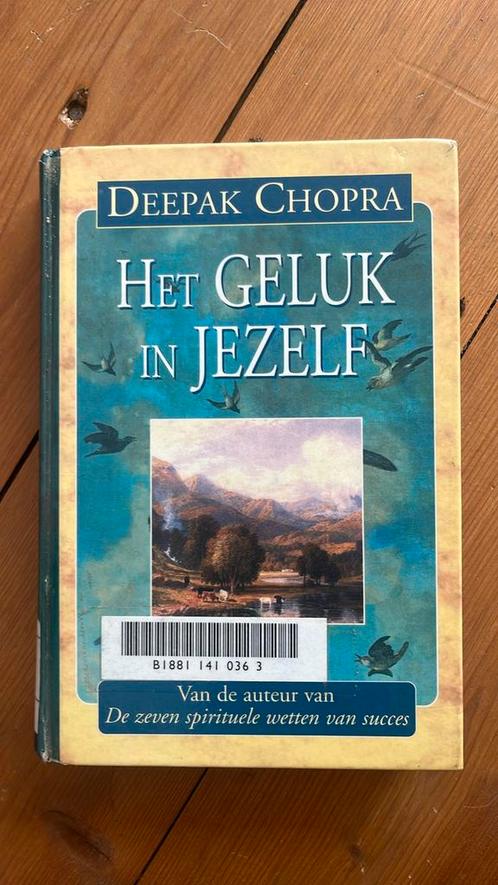 Deepak Chopra - Het geluk in jezelf, Boeken, Esoterie en Spiritualiteit, Zo goed als nieuw, Spiritualiteit algemeen, Ophalen of Verzenden