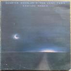 Emmylou Harris - Quarter noon in a ten cent town, Ophalen of Verzenden, Gebruikt, 12 inch