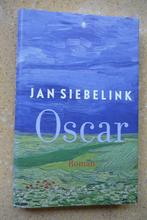Oscar Jan Siebelink Roman, Boeken, Gelezen, Jan Siebelink, Ophalen of Verzenden, Nederland