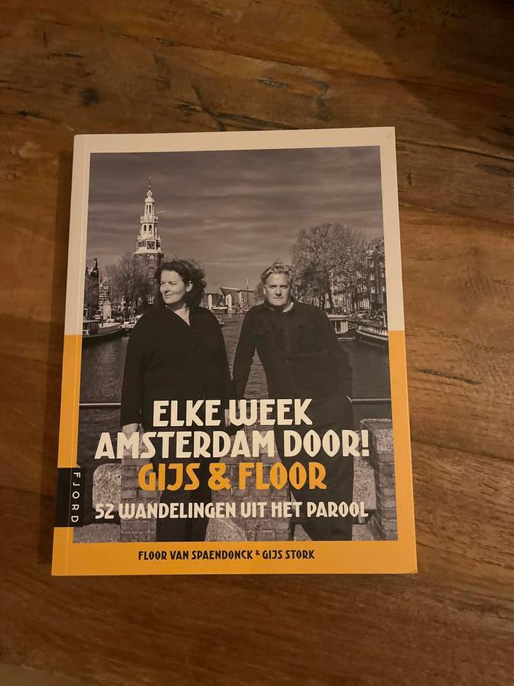 Elke Week Amsterdam Door! Gijs & Floor, Boeken, Reisgidsen, Zo goed als nieuw, Fiets- of Wandelgids, Europa, Overige merken, Ophalen of Verzenden