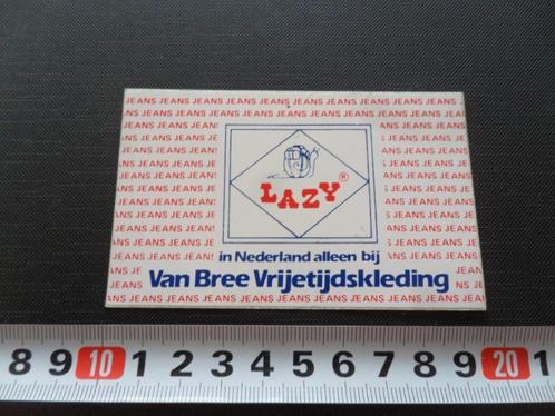 sticker Van Bree Vrijetijdskleding  LAZY *, Verzamelen, Stickers, Zo goed als nieuw, Bedrijf of Vereniging, Ophalen