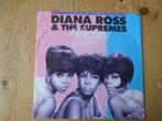 Diana Ross & The Supremes, Cd's en Dvd's, Vinyl Singles, Gebruikt, Ophalen of Verzenden, R&B en Soul, 7 inch