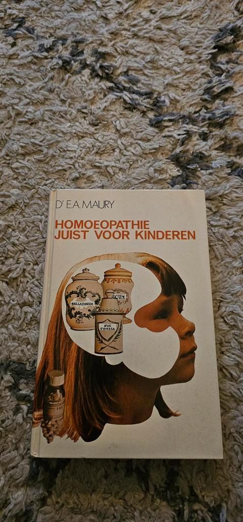 Homeopathie Juist Voor Kinderen - D.E.A. Maury, Boeken, Gezondheid, Dieet en Voeding, Gelezen, Kruiden en Alternatief, Ophalen of Verzenden