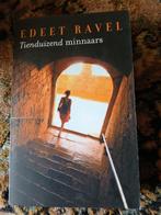 tienduizend  minnaars  Edeet Ravel, Ophalen of Verzenden, Gelezen, Edeet Ravel