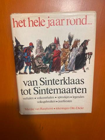 Van Sinterklaas tot Sintemaarten – Marijke van Raephorst beschikbaar voor biedingen