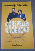 Boekestijn & De Wijk voorspellen de toekomst - Hugo Reitsma, Gelezen, Hugo Reitsma, Ophalen of Verzenden, Politiek en Staatkunde