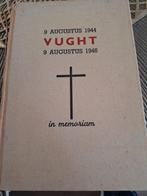 Vught - In Memoriam 1944-1946, Boeken, Ophalen of Verzenden
