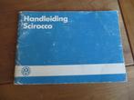 Instructieboek Volkswagen Scirocco 1984 incl. GLi / GTi, Ophalen of Verzenden