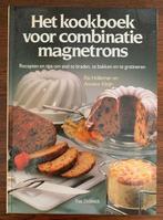 Het kookboek voor combinatie magnetrons, recepten, tips, Ophalen of Verzenden, Gelezen