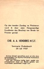 Hendriks Chr.A.A. 1937 Oudenbosch, Ophalen of Verzenden