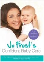 Jo Frost's Confident Baby Care (English), Ophalen of Verzenden, Zo goed als nieuw, Opvoeding tot 6 jaar