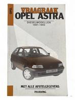 Vraagbaak Opel Astra Diesel 1991-1993 P.H. Olving Kluwer NL, Ophalen of Verzenden