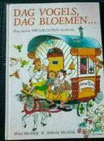 W. Meuldijk - Belinda Meuldijk / Dag vogels, dag bloemen.., Gelezen, W en B. Meuldijk, 5 of 6 jaar, Jongen of Meisje