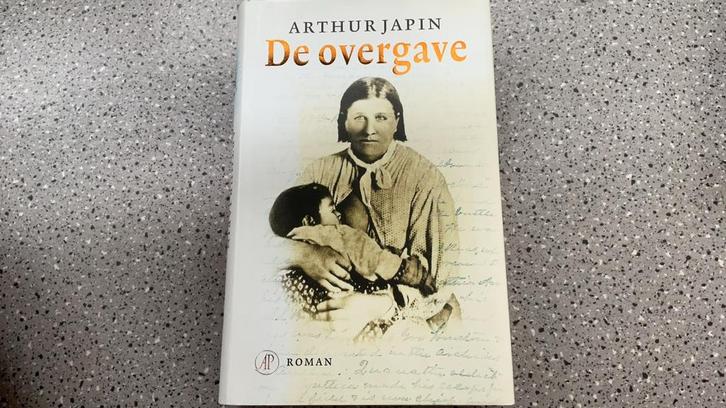 Arthur Japin - De overgave -  Comanche indianen, Boeken, Literatuur, Zo goed als nieuw, Amerika, Ophalen of Verzenden