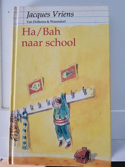 Jacques Vriens - Ha/Bah naar school, Boeken, Kinderboeken | Jeugd | 10 tot 12 jaar, Zo goed als nieuw, Ophalen of Verzenden