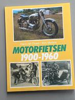 Motorfietsen 1900 - 1960, Boeken, Ophalen of Verzenden, Zo goed als nieuw, Algemeen